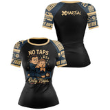 No Taps Only Naps Women's BJJ Rash Guard XMARTIAL