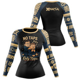 No Taps Only Naps Women's BJJ Rash Guard XMARTIAL