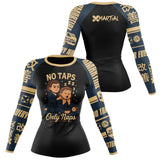 No Taps Only Naps Women's BJJ Rash Guard XMARTIAL