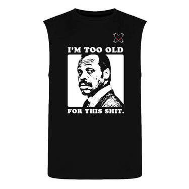 Too Old Shirts & Hoodie XMARTIAL