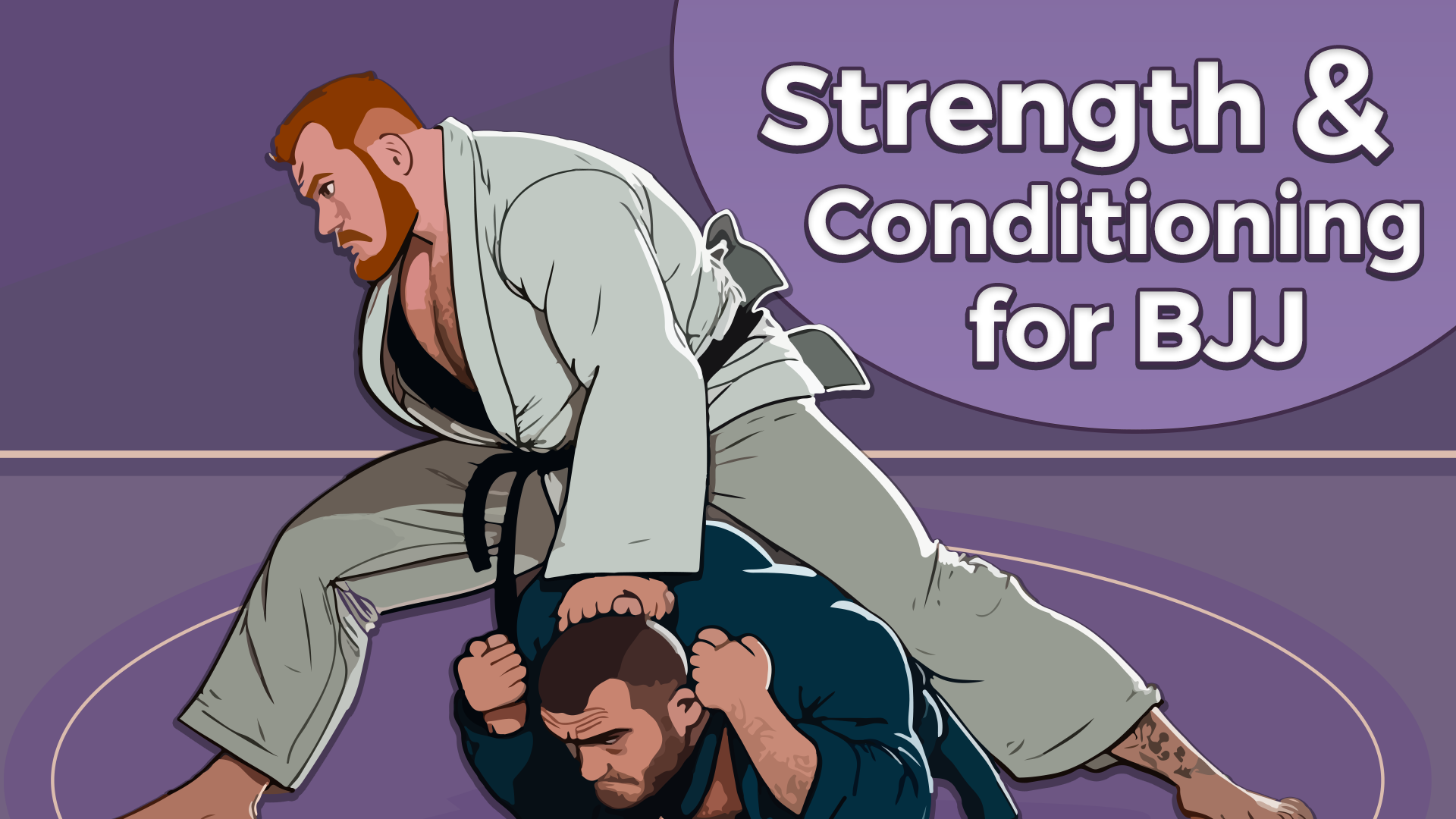 Strength and Conditioning for BJJ