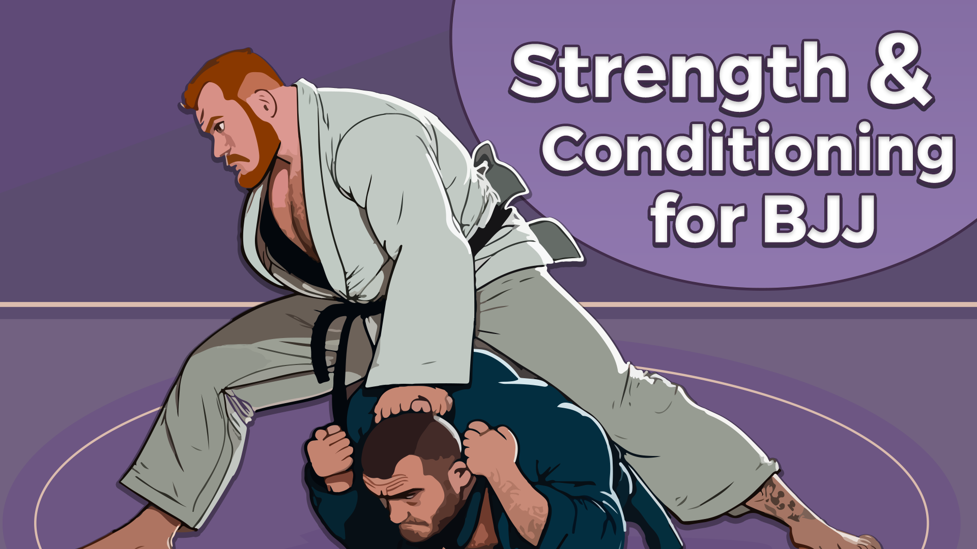Strength and Conditioning for BJJ XMARTIAL