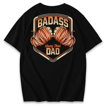 Badass Dad Muay Thai Shirts