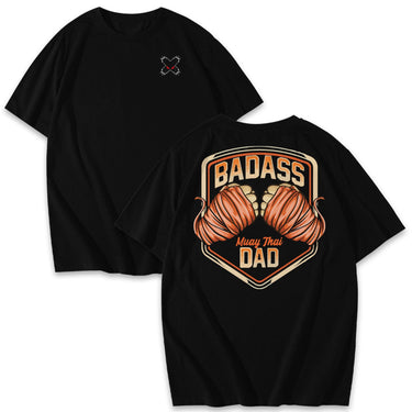 Badass Dad Muay Thai Shirts