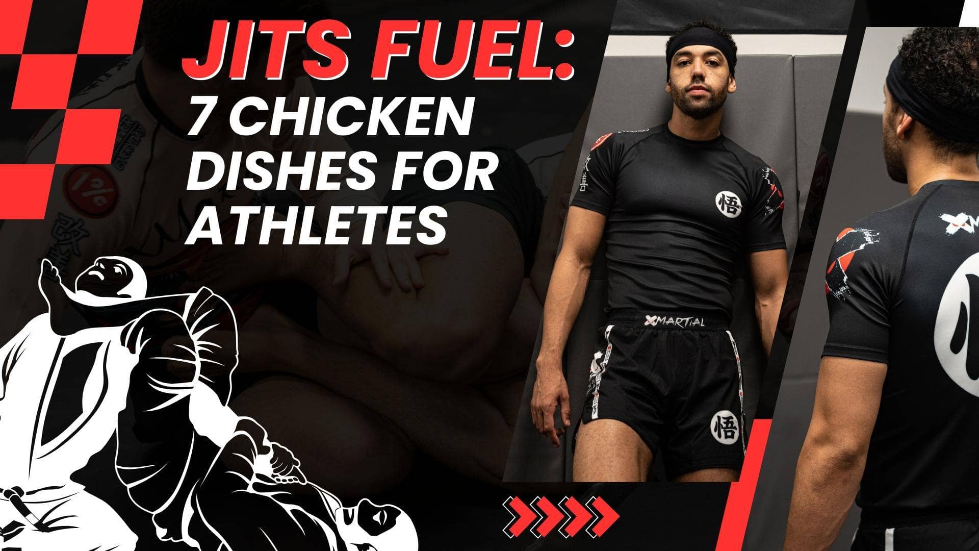 Jits Fuel 7 Chicken Dishes for Athletes XMARTIAL