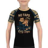 No Taps Only Naps Kids BJJ Rash Guard XMARTIAL