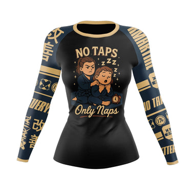 No Taps Only Naps Women's BJJ Rash Guard XMARTIAL