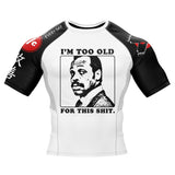 Too Old BJJ Rash Guard XMARTIAL