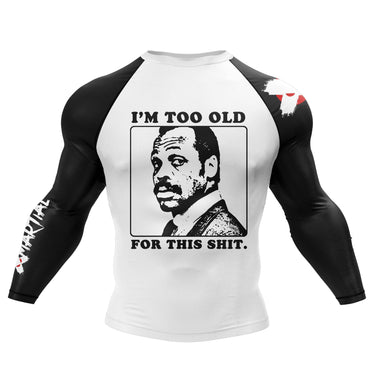 Too Old BJJ Rash Guard XMARTIAL