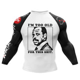 Too Old BJJ Rash Guard XMARTIAL
